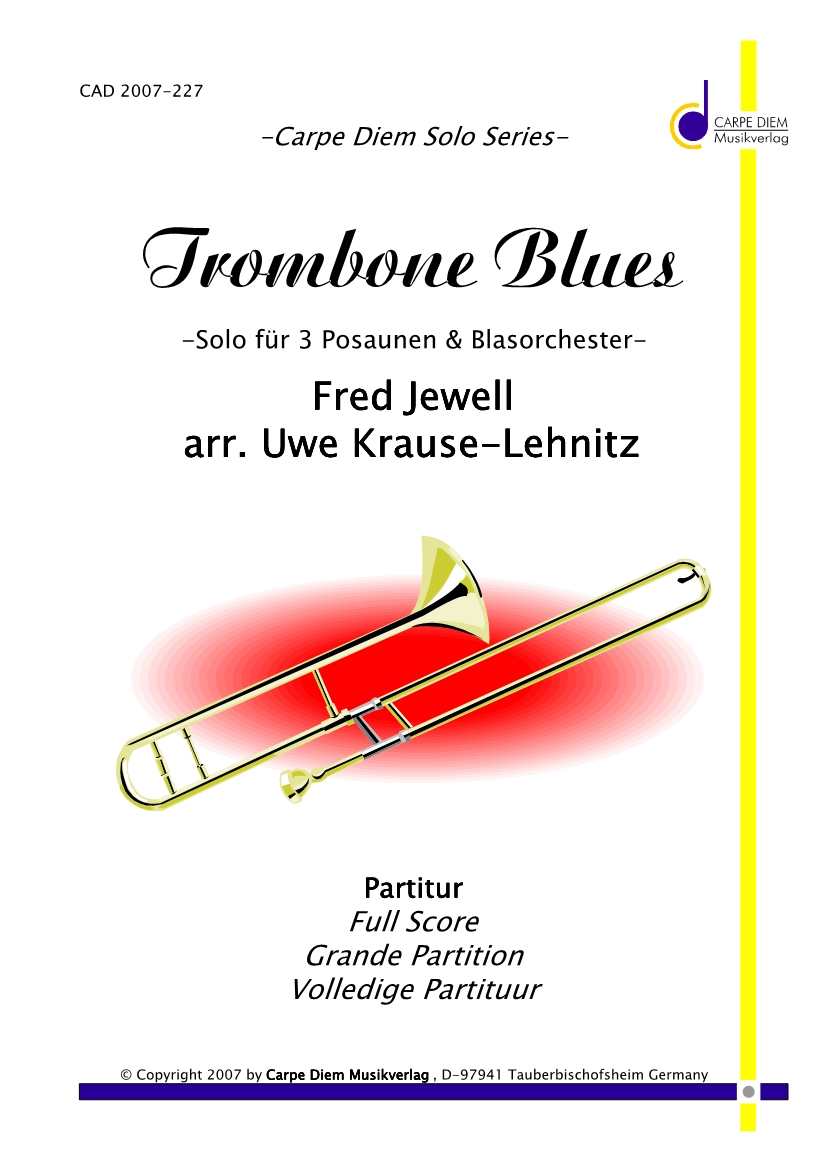 Trombone Blues - hier klicken Trombone Blues - hier klicken