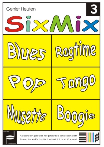 Sixmix #3 (Blues Ragtime Pop Tango Musette Boogie) - hier klicken Sixmix #3 (Blues Ragtime Pop Tango Musette Boogie) - hier klicken