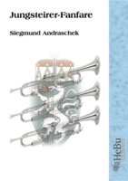 Jungsteirer - Fanfare - hier klicken Jungsteirer - Fanfare - hier klicken