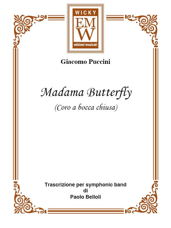 Coro a bocca chiusa (from 'Madam Butterfly') - hier klicken Coro a bocca chiusa (from 'Madam Butterfly') - hier klicken
