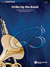 Strike Up the Band - hier klicken Strike Up the Band - hier klicken