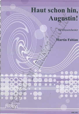 Haut schon hin, Augustin! - hier klicken