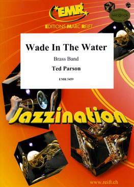 Wade In The Water - hier klicken