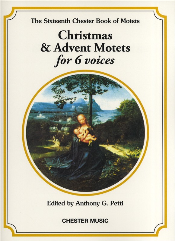 Christmas And Advent Motets For 6 Voices - hier klicken Christmas And Advent Motets For 6 Voices - hier klicken