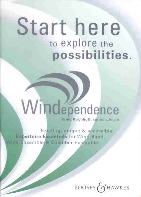 Boosey and Hawkes 2003: Windependence - Start here - hier klicken