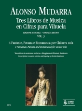Tres Libros de Musica en Cifras para Vihuela #3, 4 Fantasias, Pavana and Romanesca - hier klicken