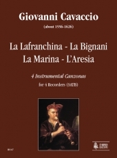 La Lafranchina - La Bignani - La Marina - L'Aresia. 4 Instrumental Canzonas for 4 Recorders - hier klicken La Lafranchina - La Bignani - La Marina - L'Aresia. 4 Instrumental Canzonas for 4 Recorders - hier klicken