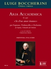Aria Accademica G 557 Se d'un amor tiranno for Soprano, Violoncello and Orchestra - hier klicken
