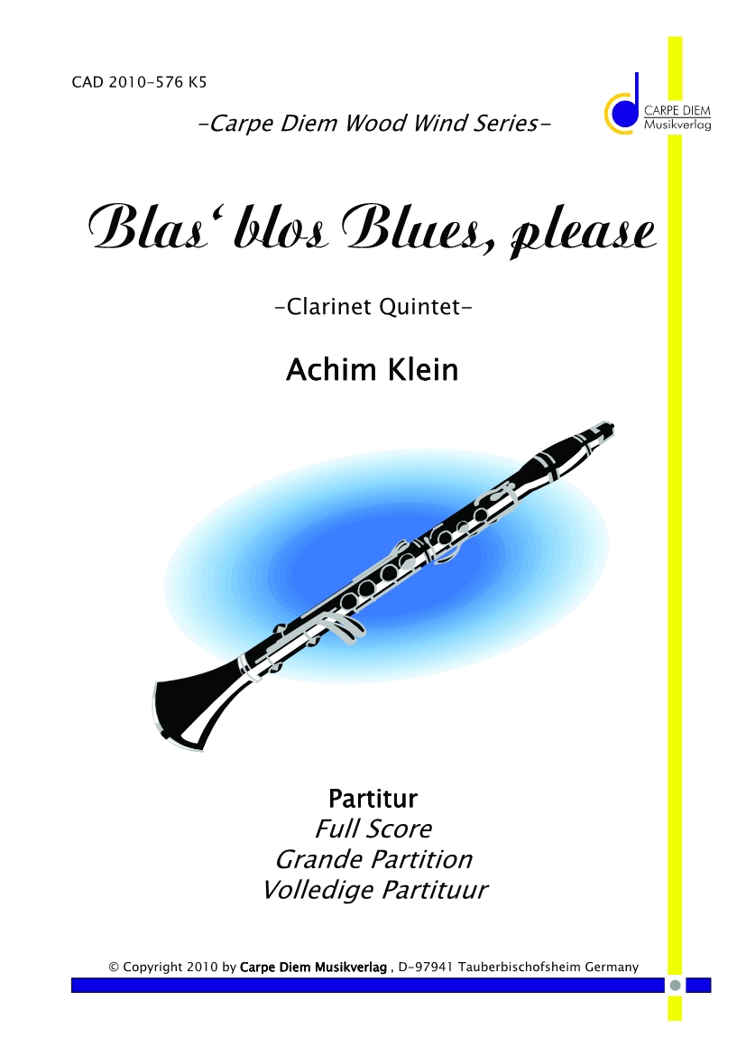 Blas' blos Blues, please - hier klicken Blas' blos Blues, please - hier klicken