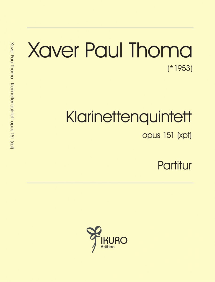 Klarinettenquintett (2007) - hier klicken Klarinettenquintett (2007) - hier klicken