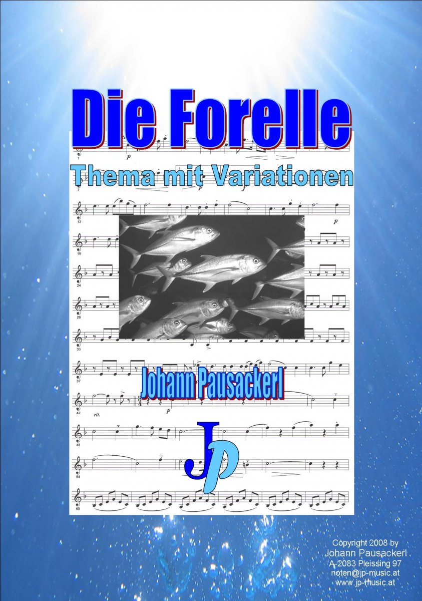 Die Forelle - Thema mit Variationen - hier klicken