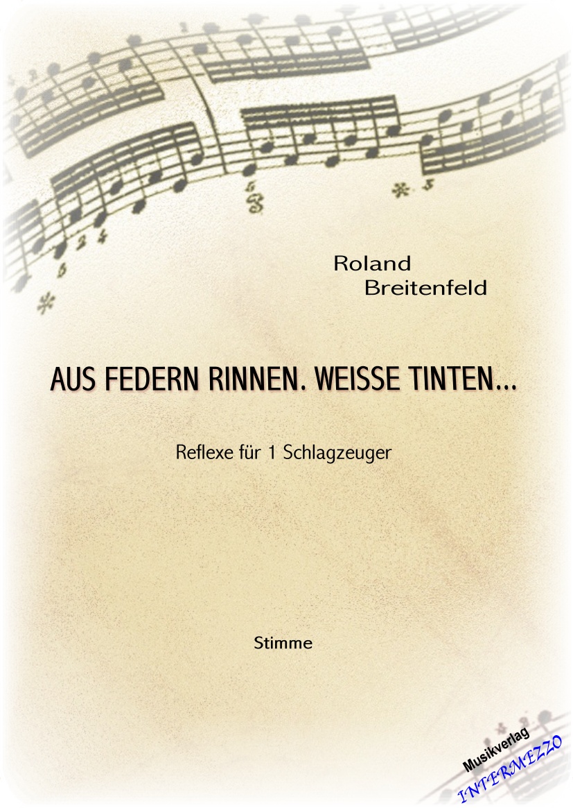 Aus Federn rinnen, weisse Tinten.... - hier klicken