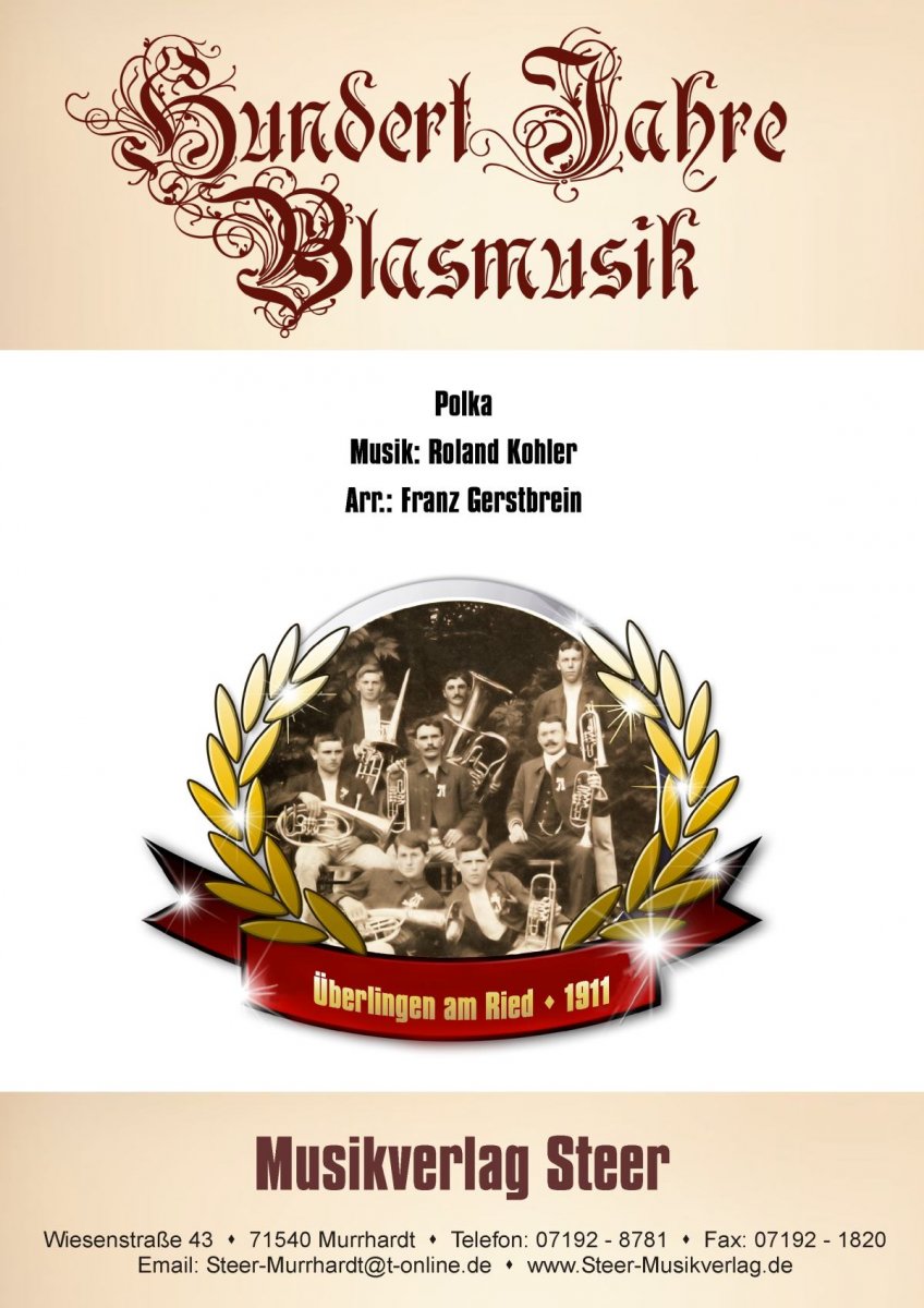 Hundert Jahre Blasmusik - hier klicken Hundert Jahre Blasmusik - hier klicken