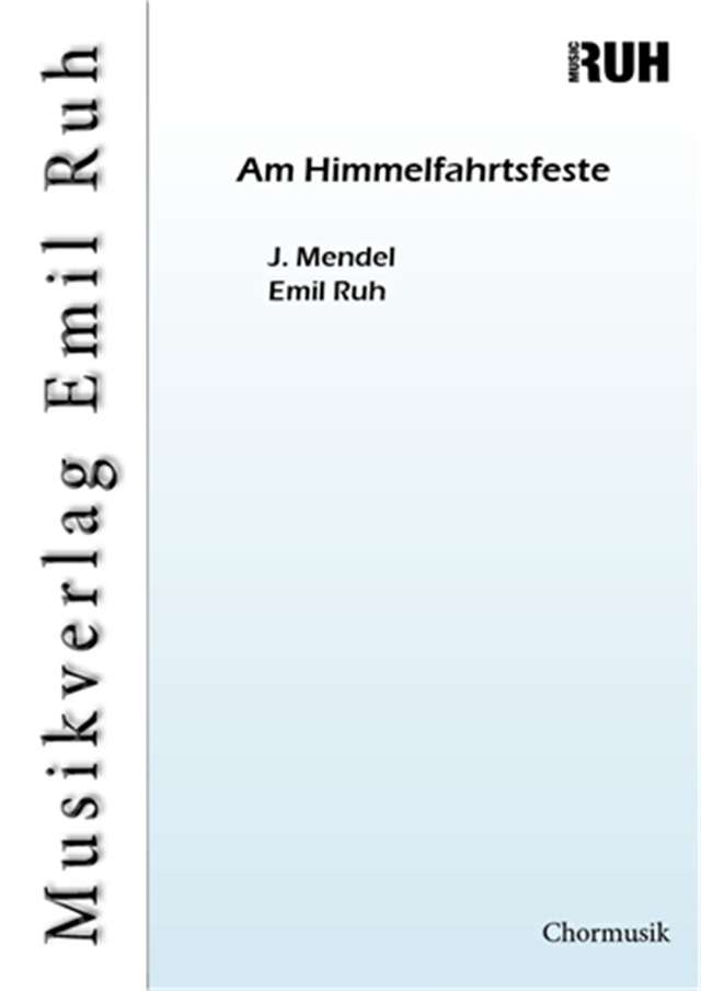 Am Himmelfahrtsfeste - hier klicken Am Himmelfahrtsfeste - hier klicken