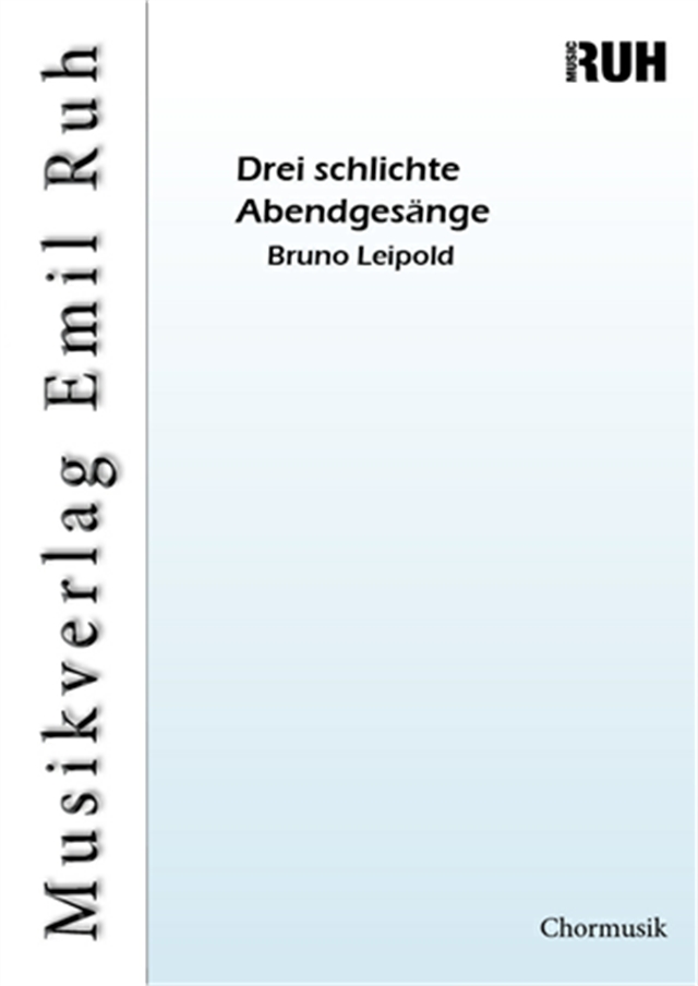 Drei schlichte Abendgesänge - hier klicken Drei schlichte Abendgesänge - hier klicken