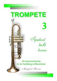 Trompete #3 Spielend leicht lernen - hier klicken