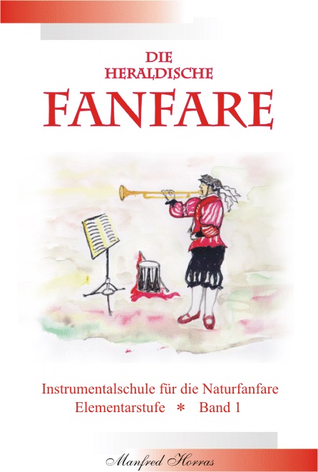 Schule fr die heraldische Fanfare #1 - hier klicken