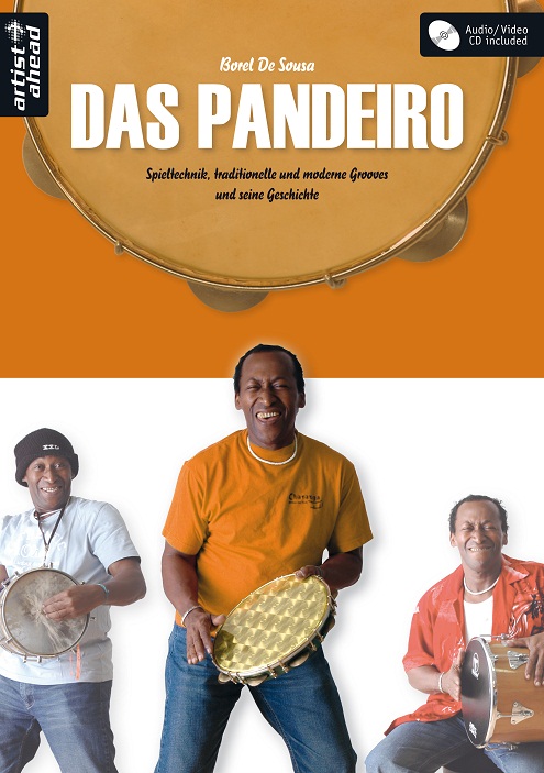 Das Pandeiro - Spieltechnik, Grooves und Geschichte - hier klicken Das Pandeiro - Spieltechnik, Grooves und Geschichte - hier klicken