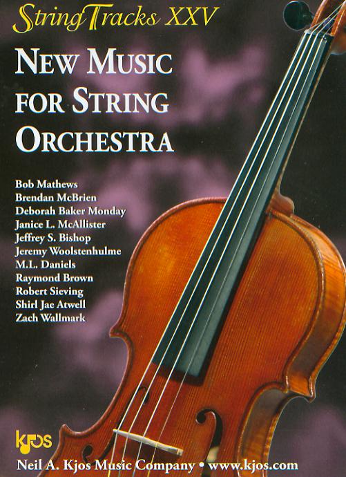 Kjos 2014 StringTracks XXV: New Music for String Orchestra - hier klicken