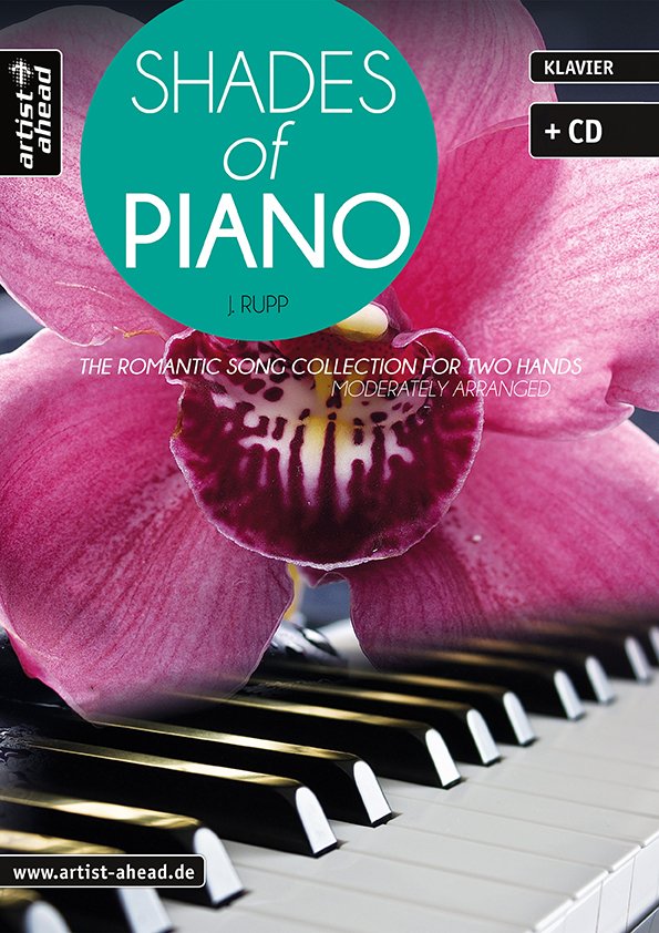 Shades Of Piano: The romantic song collection for two hands - moderately arranged - hier klicken Shades Of Piano: The romantic song collection for two hands - moderately arranged - hier klicken