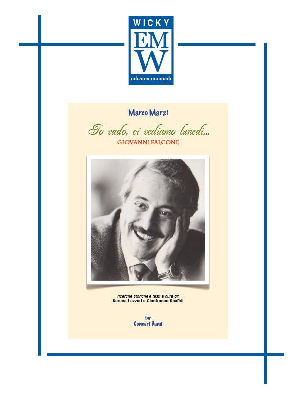 Io vado, ci vediamo lunedì...(Giovanni Falcone) - hier klicken Io vado, ci vediamo lunedì...(Giovanni Falcone) - hier klicken