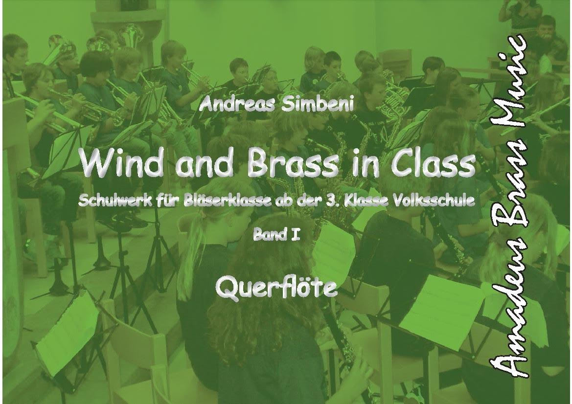 Wind and Brass in Class #1 (Schulwerk fr Blserklasse) - hier klicken