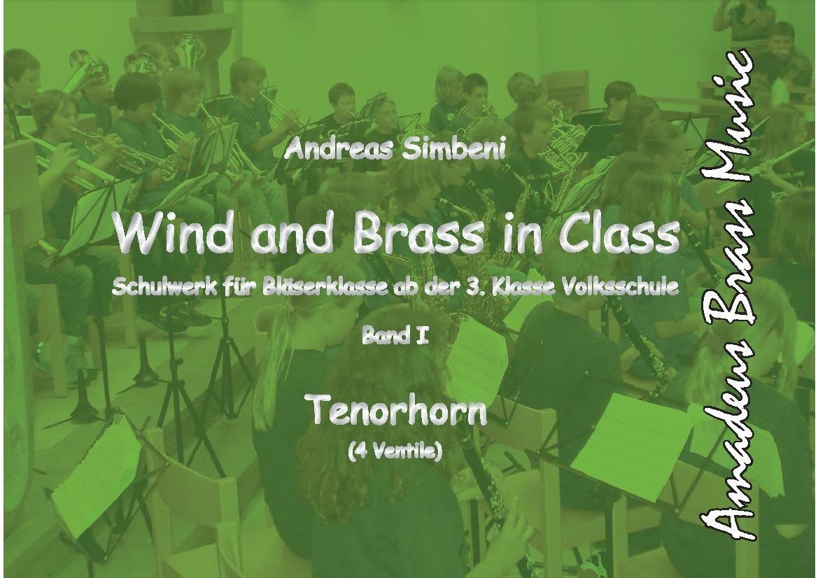 Wind and Brass in Class #1 (Schulwerk fr Blserklasse) - hier klicken