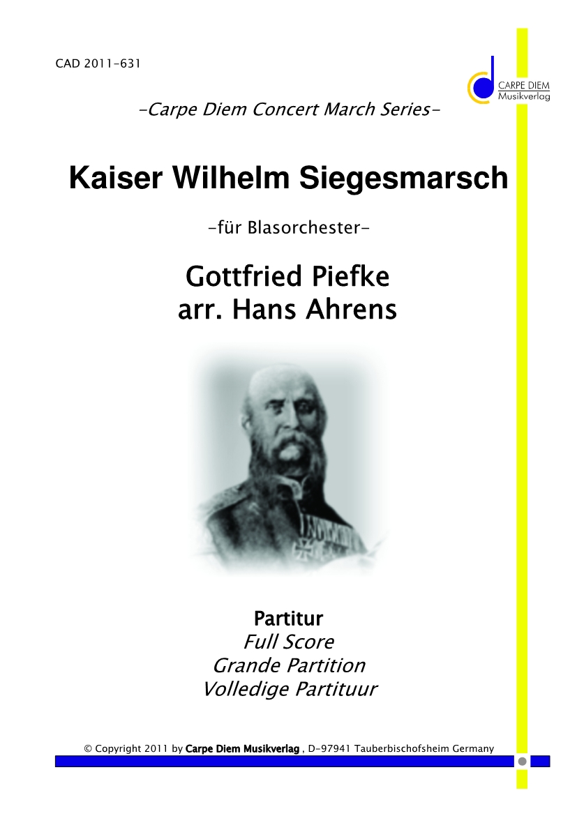 Kaiser Wilhelm Siegesmarsch - hier klicken Kaiser Wilhelm Siegesmarsch - hier klicken