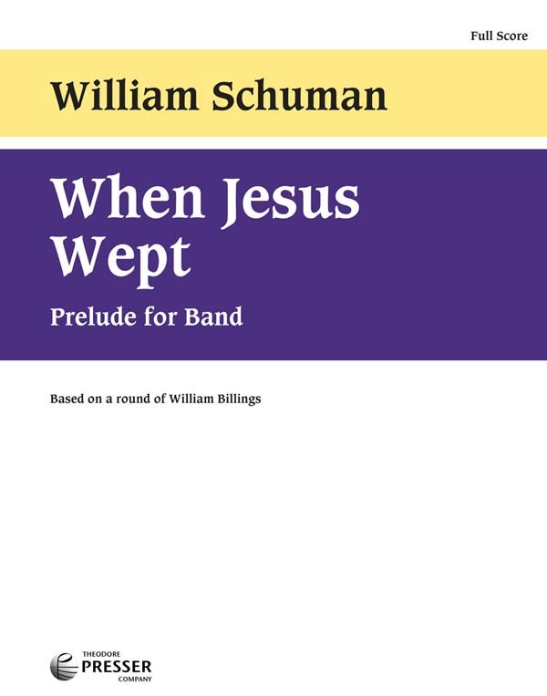 When Jesus Wept (Mvt.2 from 'New England Triptych') - hier klicken