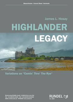 Highlander Legacy (Variations on "Comin' Thro' The Rye") - hier klicken Highlander Legacy (Variations on "Comin' Thro' The Rye") - hier klicken