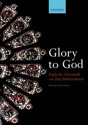 Glory to God (Englische Chormusik aus fnf Jahrhunderten) - hier klicken