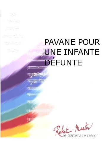 Pavane pour une infante dfunte - hier klicken