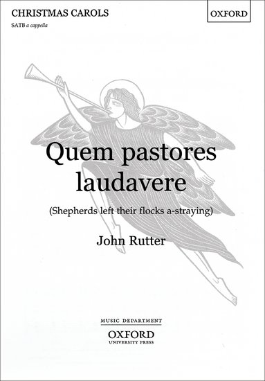 Quem pastores laudavere (Shepherds left their flocks a-straying) - hier klicken