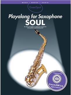 Guest Spot : Playalong For Saxophone - Soul - hier klicken