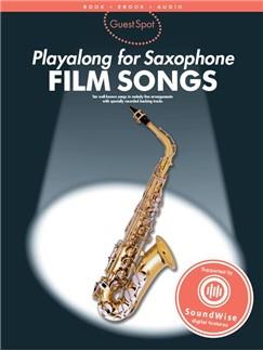 Guest Spot: Playalong For Saxophone - Film Songs - hier klicken