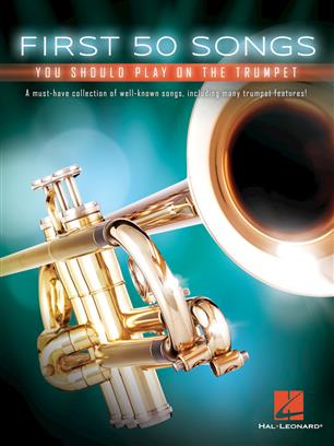 First 50 Songs You Should Play on the Trumpet - hier klicken