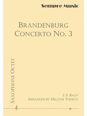 Brandenburg Concerto #3 - Saxophone Octet - hier klicken Brandenburg Concerto #3 - Saxophone Octet - hier klicken