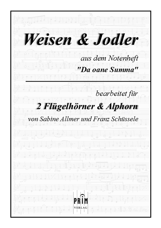 Weisen und Jodler - hier klicken Weisen und Jodler - hier klicken