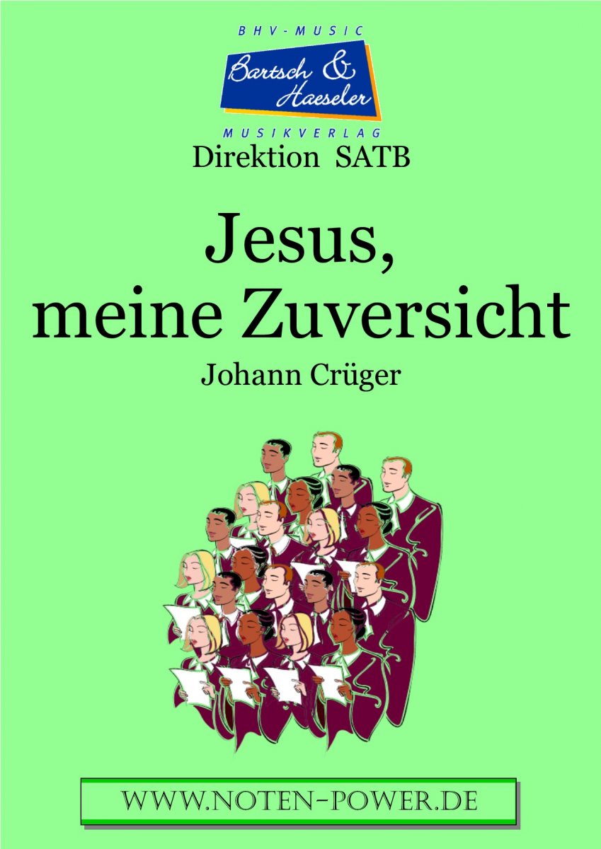 Jesus, meine Zuversicht - hier klicken