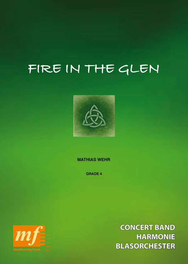 Fire in the Glen - hier klicken Fire in the Glen - hier klicken