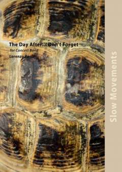 Day After - Don't Forget, The (Against all Wars) - hier klicken