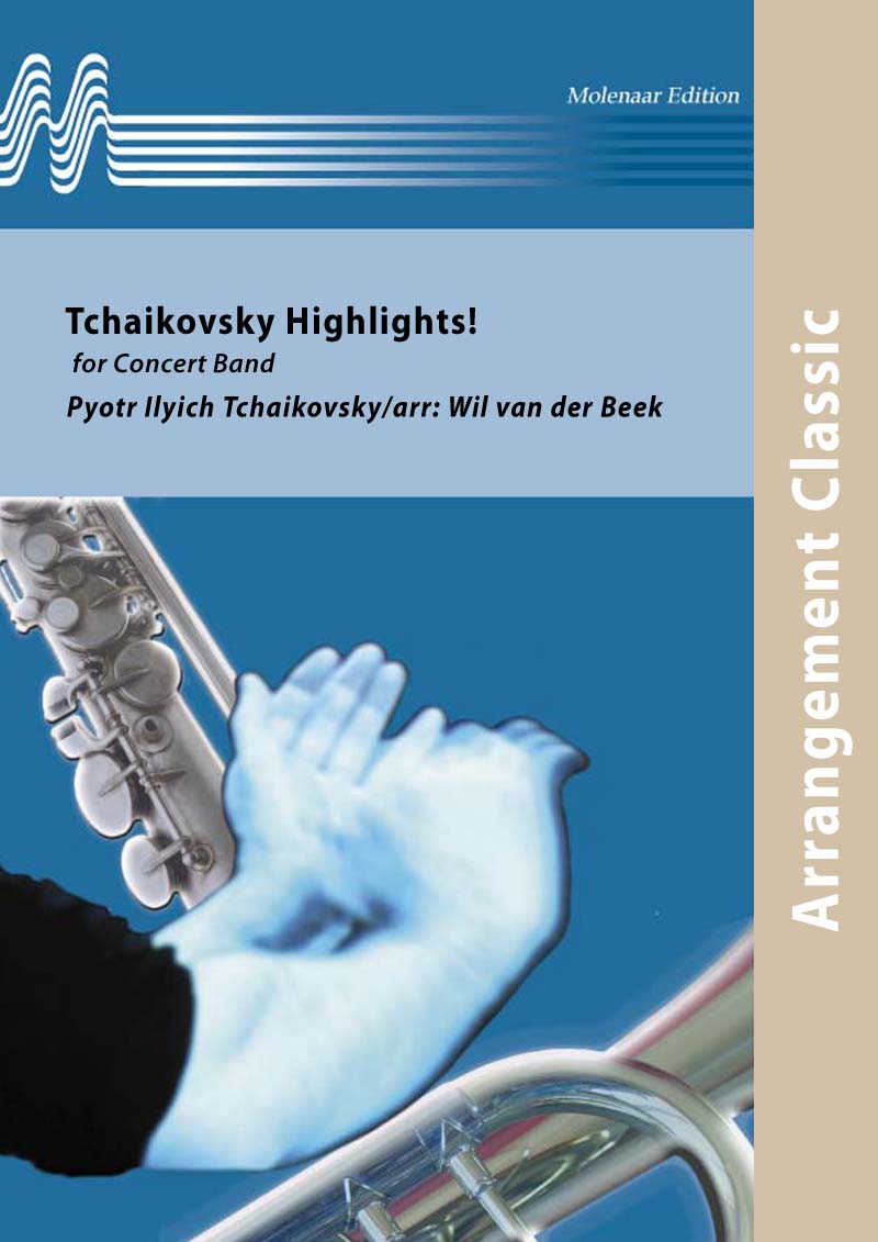Tchaikovsky Highlights - hier klicken Tchaikovsky Highlights - hier klicken