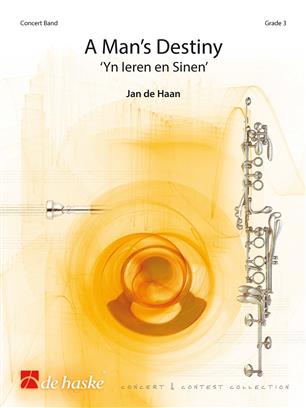 A Man's Destiny (Yn Ieren en Sinen) - hier klicken A Man's Destiny (Yn Ieren en Sinen) - hier klicken