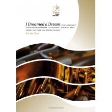 I dreamed a dream (from "Les Misérables") - sax choir - hier klicken I dreamed a dream (from "Les Misérables") - sax choir - hier klicken