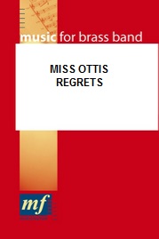 Miss Ottis Regrets - hier klicken