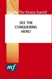 See the Conquering Hero - hier klicken See the Conquering Hero - hier klicken