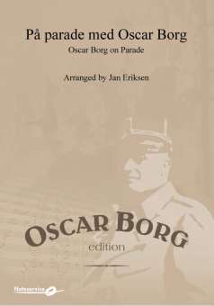 Oscar Borg on Parade (P parade med Oscar Borg) - hier klicken