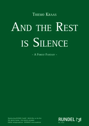 And The Rest Is Silence (A Forest Fantasy) - hier klicken