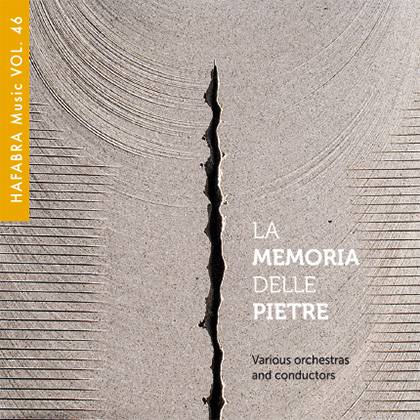 HAFABRA Music #46: La memoria delle pietre - hier klicken