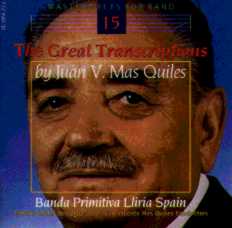 Masterpieces for Band #15: Great Transciptions by J.V. Mas Quiles - hier klicken Masterpieces for Band #15: Great Transciptions by J.V. Mas Quiles - hier klicken